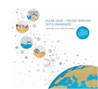 Kleine Gase – große Wirkung: Der Klimawandel