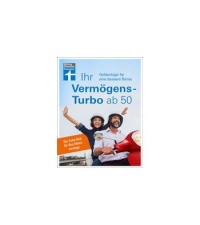 Ihr Vermögens-Turbo ab 50