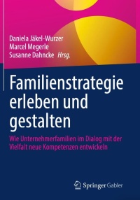 Familienstrategie erleben und gestalten