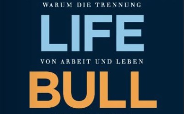 Work-Life-Bullshit