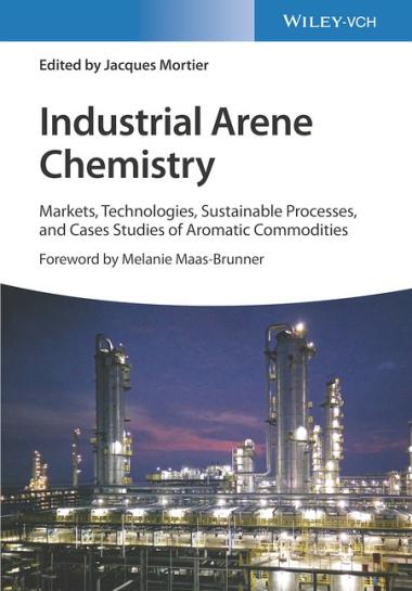 Industrial Arene Chemistry