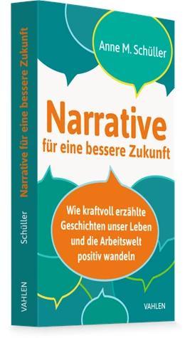 Narrative für eine bessere Zukunft