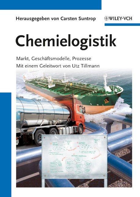 Carsten Suntrop: Chemielogistik / ISBN: 9-783-52732531-3
