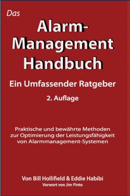Alarm Management Handbuch von Bill Hollifield & Eddie Habibi