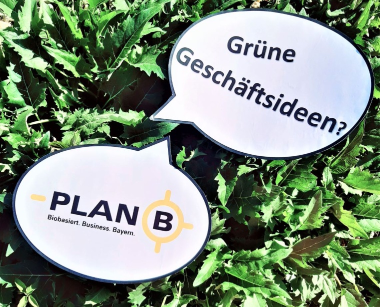 Der Gründerwettbewerb „PlanB – Biobasiert.Business.Bayern“ für grüne...