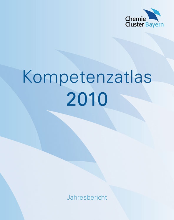 Chemie-Cluster Bayern - Kompetenzatlas 2010