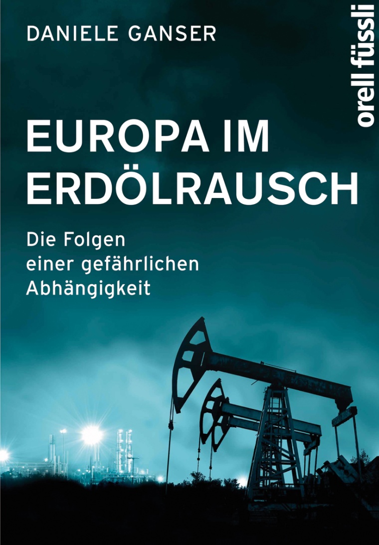 Europe im Erdölrausch