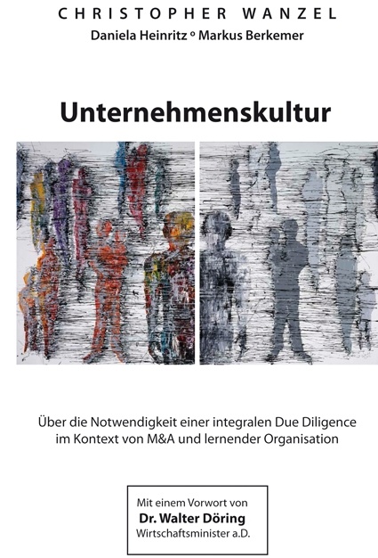 Über die Notwendigkeit einer integralen Due Diligence im Kontext von M&A und...