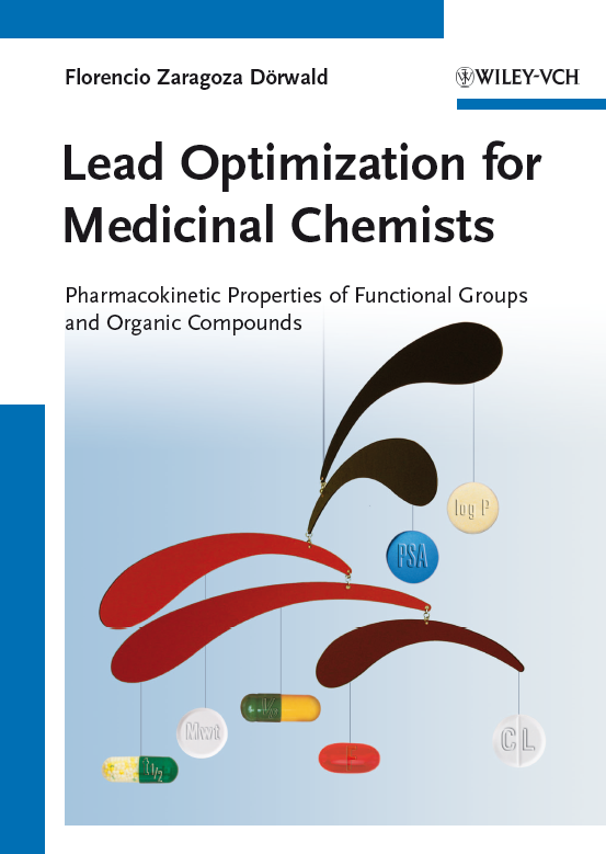 Lead Optimization for Medicinal Chemists von Florencio Zaragoza Dörwald.