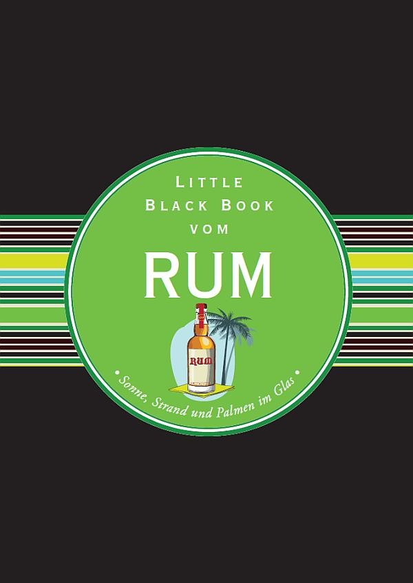 Das Little Black Book vom Rum