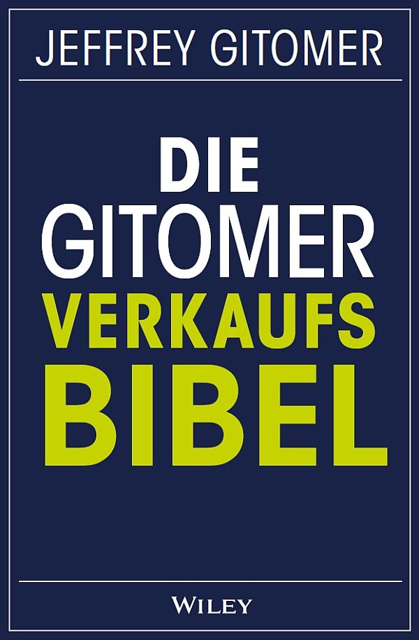 Die Gitomer-Verkaufsbibel