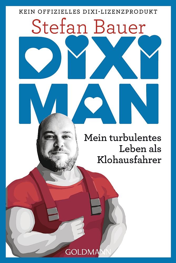 Neues Buch von Stefan Bauer: Dixi Man