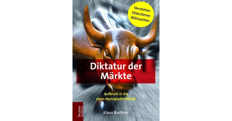 Diktatur der Märkte