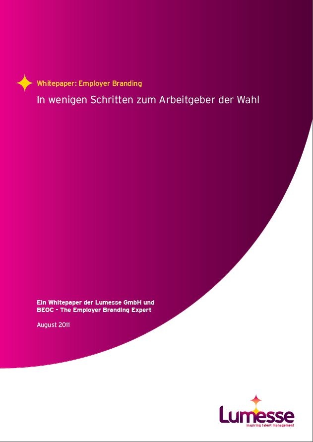 Employer Branding - In wenigen Schritten zum Arbeitgeber der Wahl