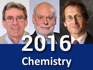 The Nobel Prize in Chemistry for 2016 has been awarded jointly to Jean-Pierre...