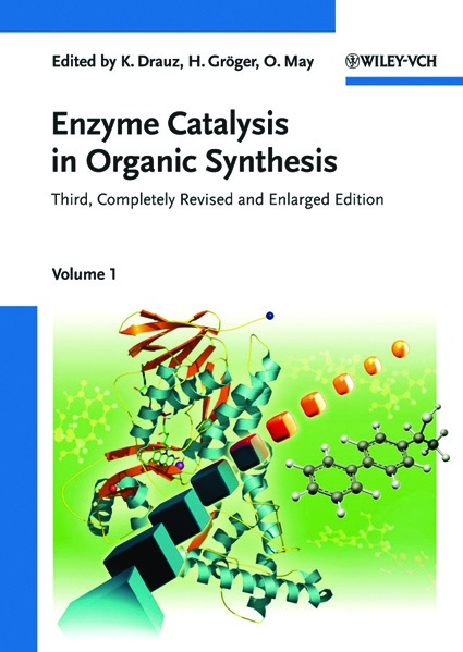 Enzyme Catalysis in Organic Synthesis