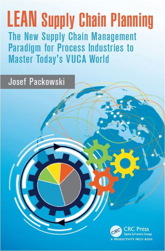 LEAN Supply Chain Planning: The New Supply Chain Management Paradigm for...