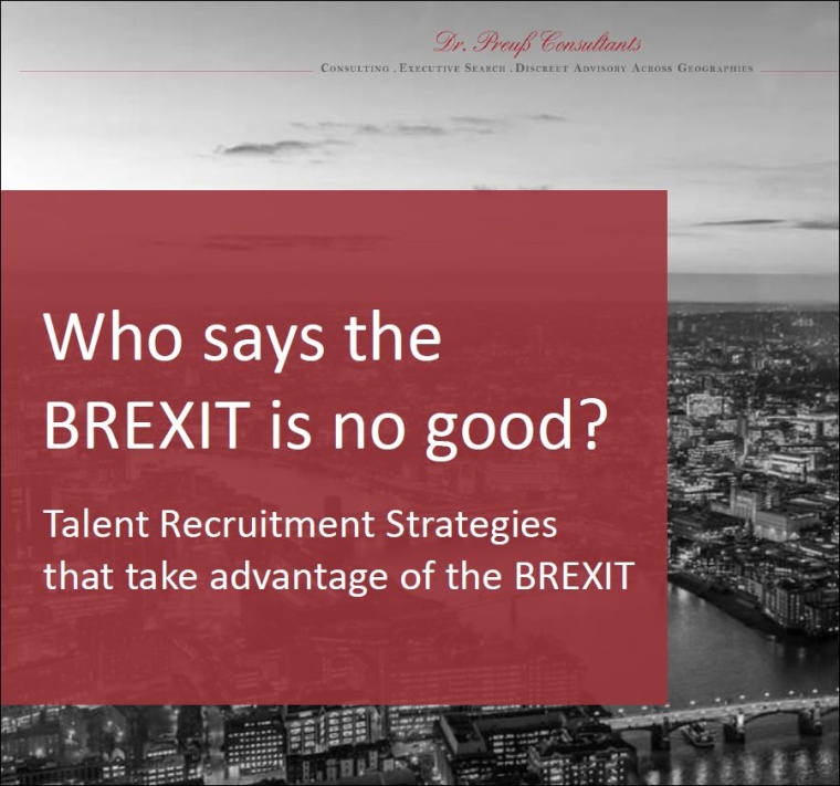 Who says the Brexit is no good? Talent Recruitment Strategies that take...